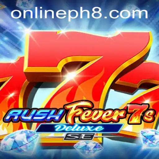 Unveiling RushFever7sDeluxeSE: A Thrill-Infused Gaming Adventure with the Keyword PH8